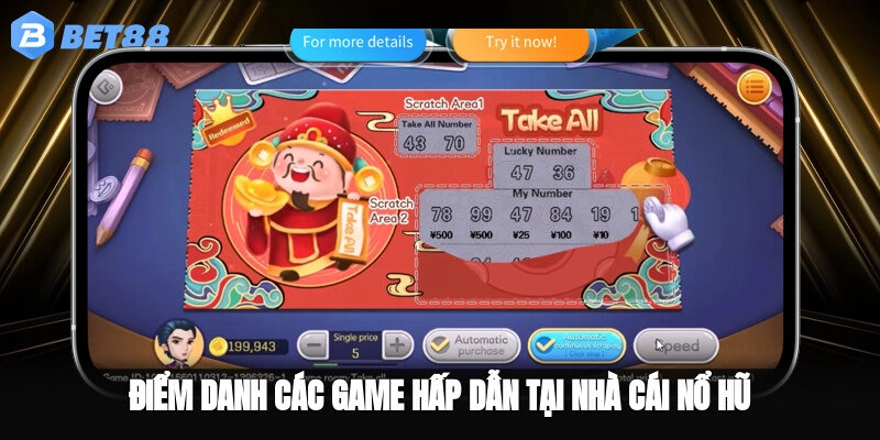 Điểm danh các game hấp dẫn tại nhà cái nổ hũ